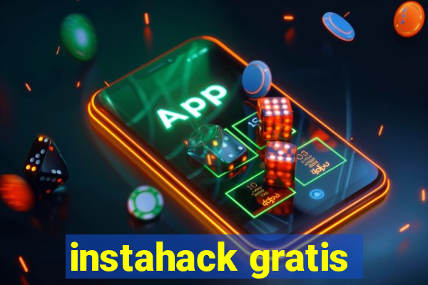 instahack gratis